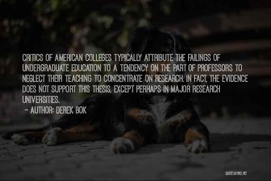 American Universities Quotes By Derek Bok