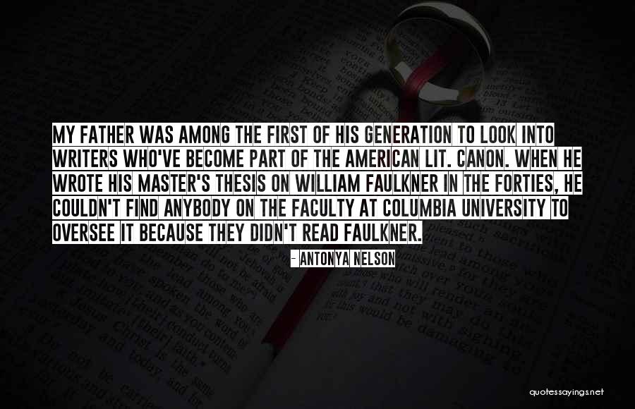 American University Quotes By Antonya Nelson American University Quotes By Antonya Nelson