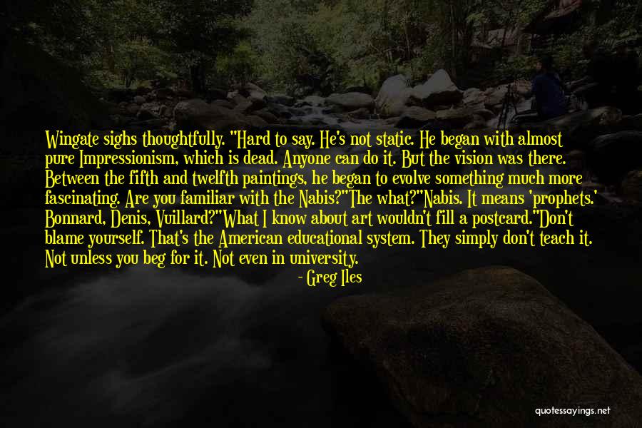 American University Quotes By Greg Iles American University Quotes By Greg Iles