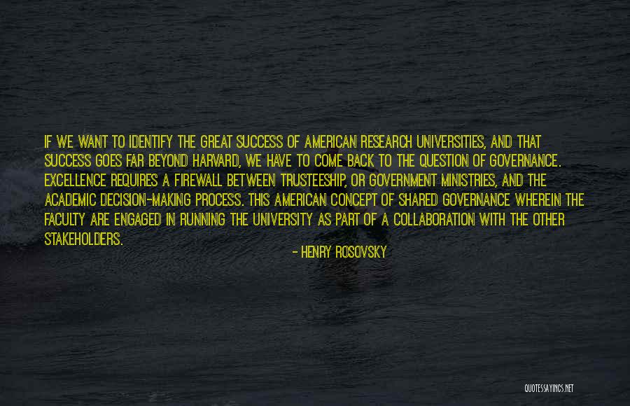 American University Quotes By Henry Rosovsky American University Quotes By Henry Rosovsky