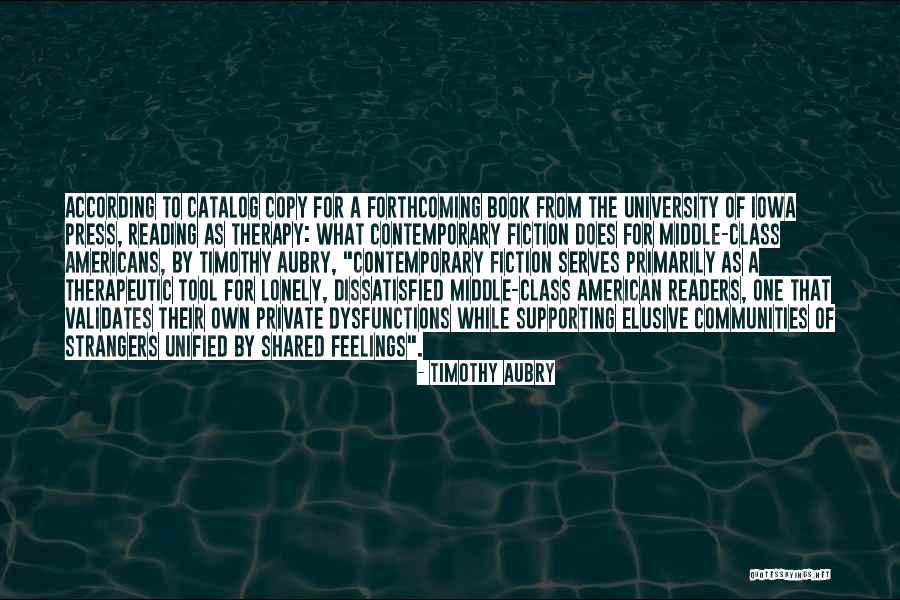 American University Quotes By Timothy Aubry American University Quotes By Timothy Aubry