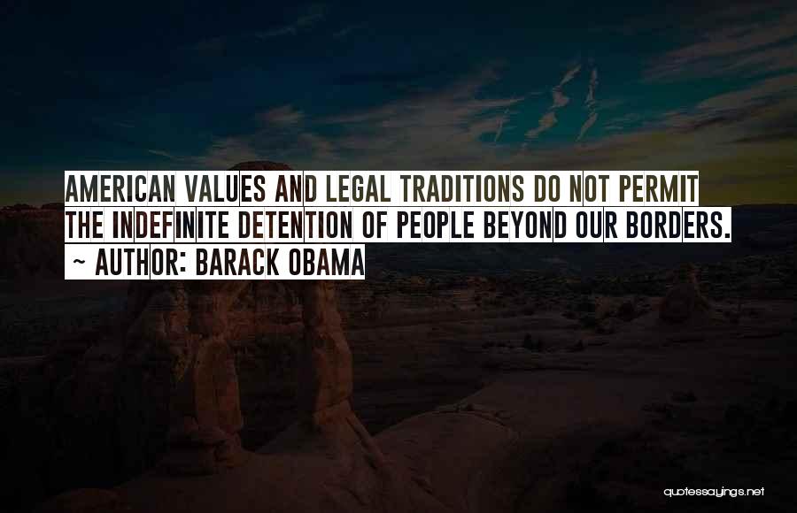 American Values Quotes By Barack Obama