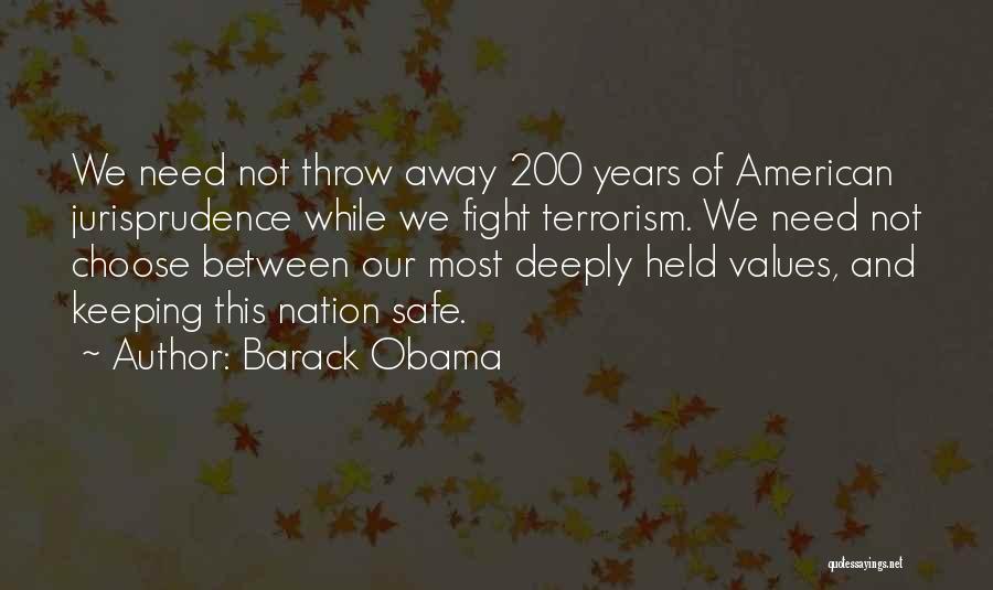American Values Quotes By Barack Obama