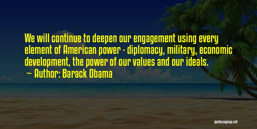 American Values Quotes By Barack Obama