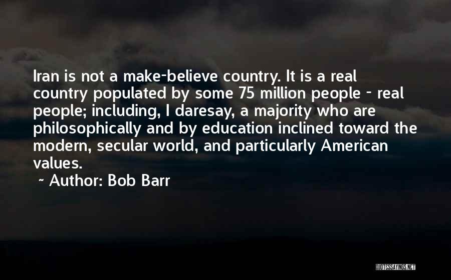 American Values Quotes By Bob Barr