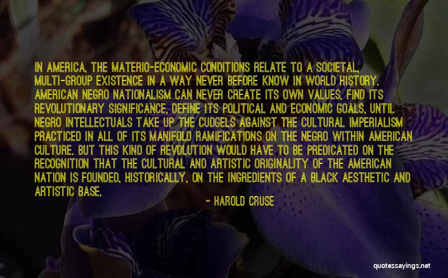 American Values Quotes By Harold Cruse