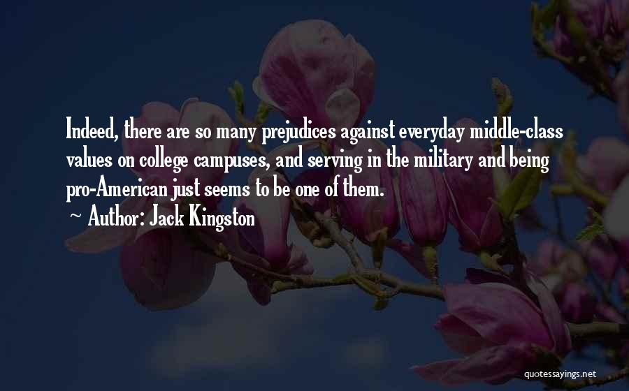 American Values Quotes By Jack Kingston