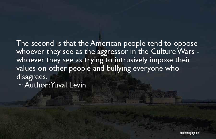 American Values Quotes By Yuval Levin