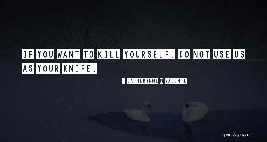 American Vampire Quotes By Catherynne M Valente American Vampire Quotes By Catherynne M Valente