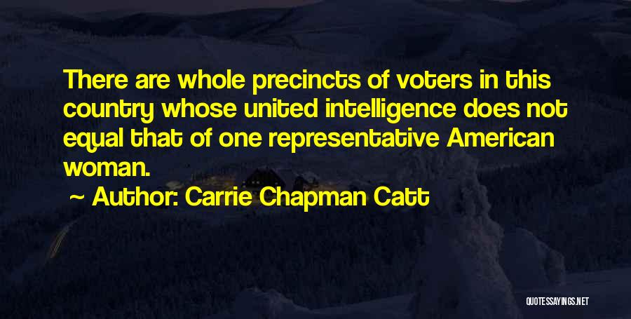 American Voters Quotes By Carrie Chapman Catt