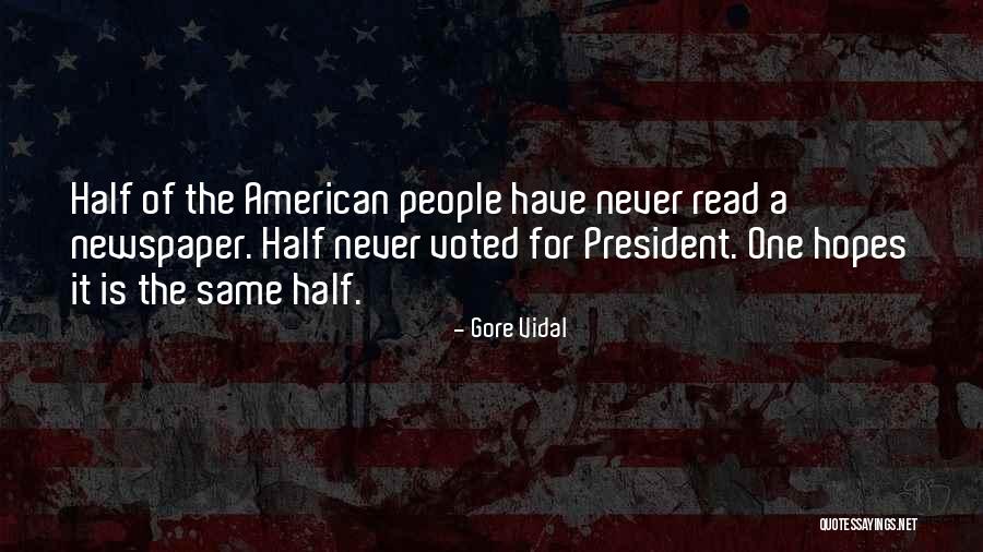 American Voters Quotes By Gore Vidal