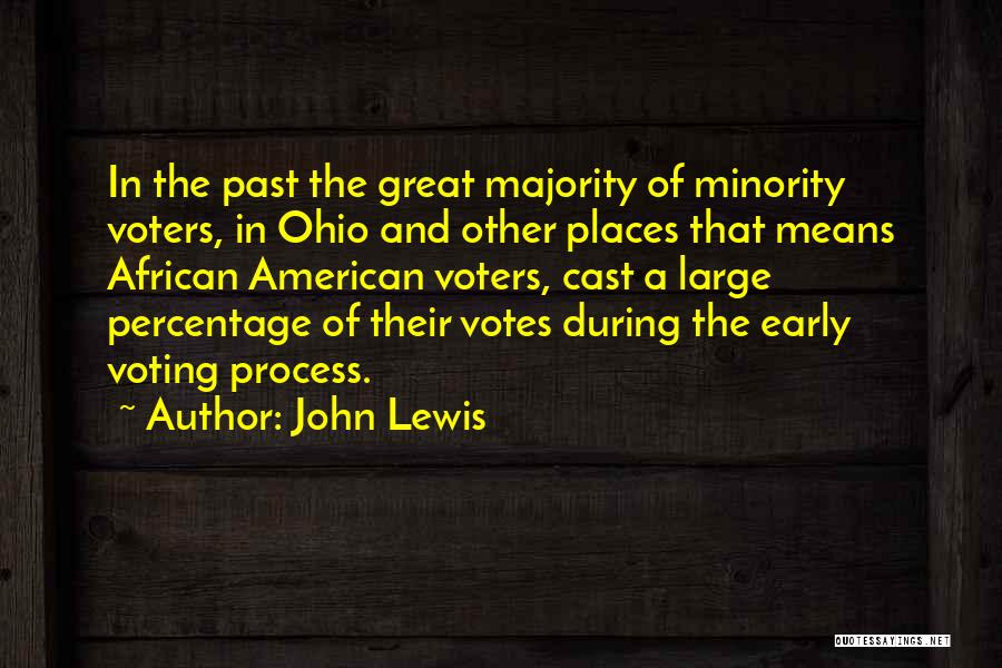 American Voters Quotes By John Lewis