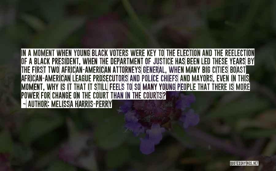 American Voters Quotes By Melissa Harris-Perry