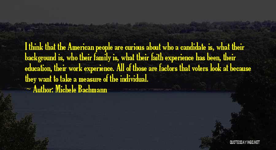 American Voters Quotes By Michele Bachmann