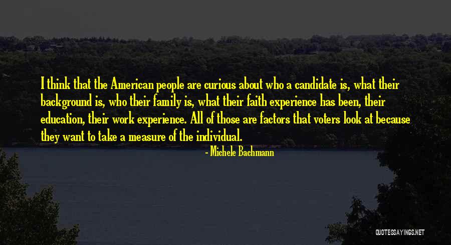 American Voters Quotes By Michele Bachmann