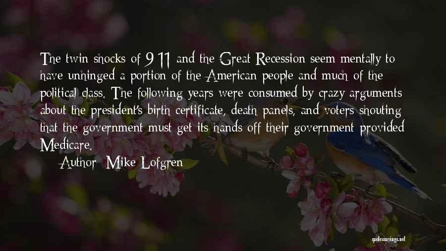 American Voters Quotes By Mike Lofgren
