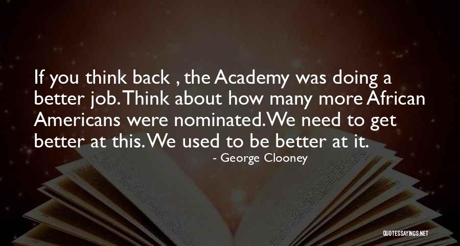 American Was Quotes By George Clooney American Was Quotes By George Clooney