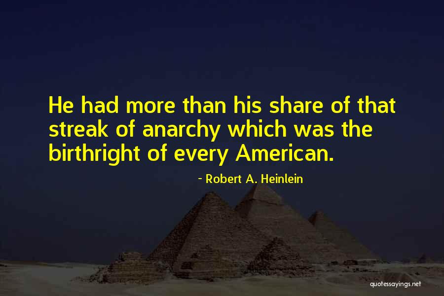 American Was Quotes By Robert A. Heinlein American Was Quotes By Robert A. Heinlein