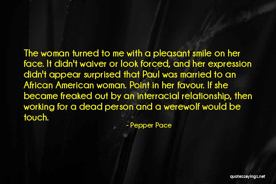 American Werewolf Quotes By Pepper Pace American Werewolf Quotes By Pepper Pace