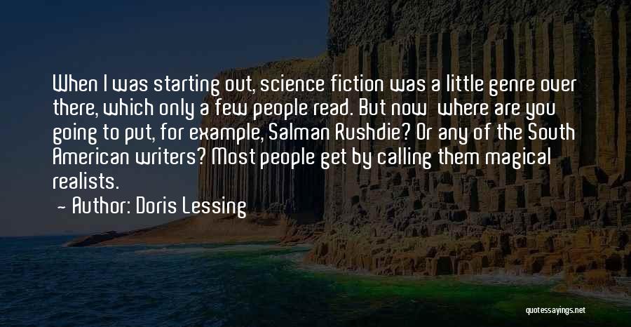 American Writers Quotes By Doris Lessing