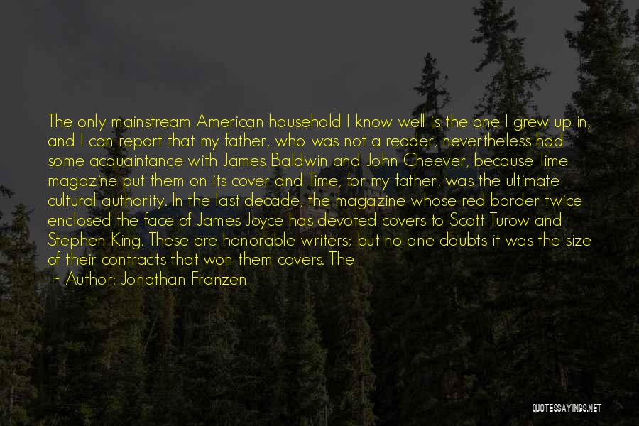 American Writers Quotes By Jonathan Franzen