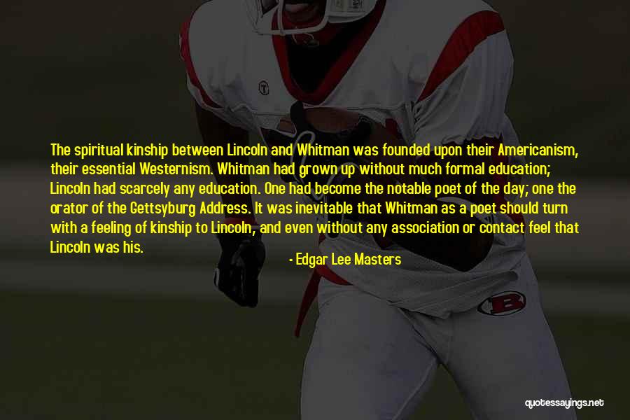 Americanism Day Quotes By Edgar Lee Masters Americanism Day Quotes By Edgar Lee Masters