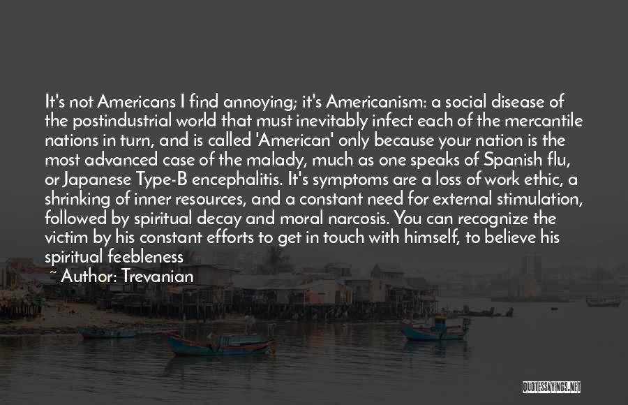 Americanism Quotes By Trevanian