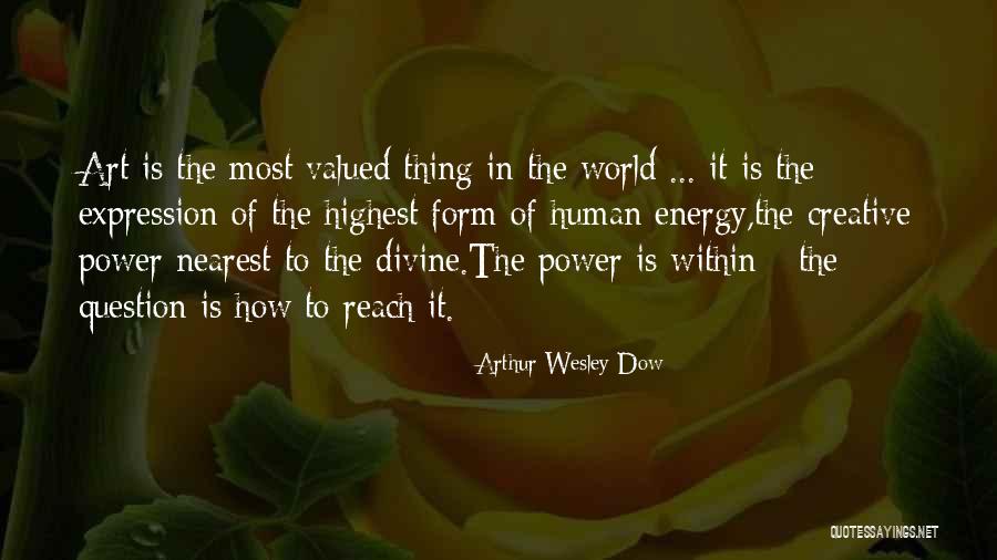 Americanist Archaeology Quotes By Arthur Wesley Dow Americanist Archaeology Quotes By Arthur Wesley Dow