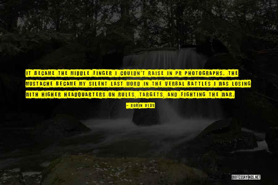 Americanist Heresy Quotes By Robin Olds Americanist Heresy Quotes By Robin Olds