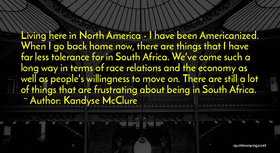 Americanized Quotes By Kandyse McClure