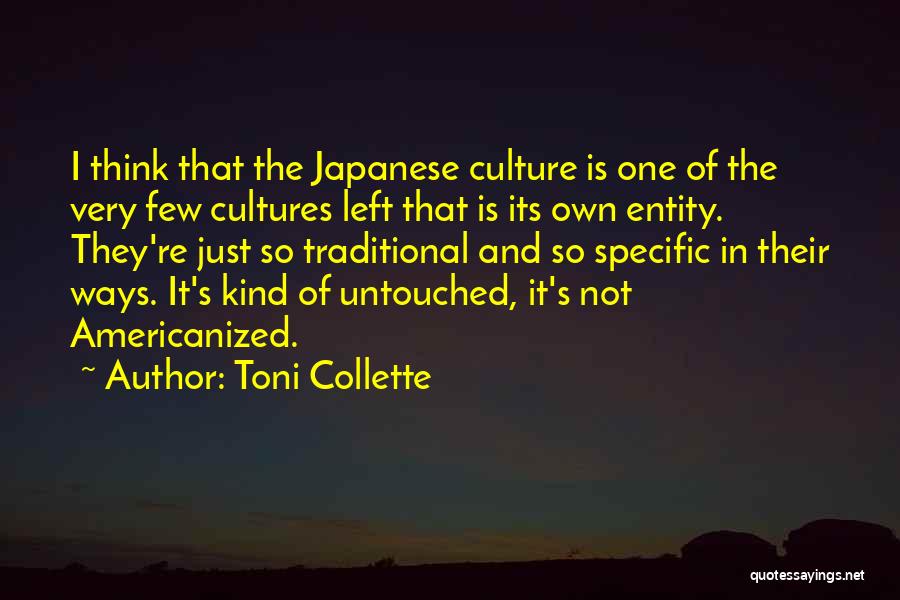 Americanized Quotes By Toni Collette