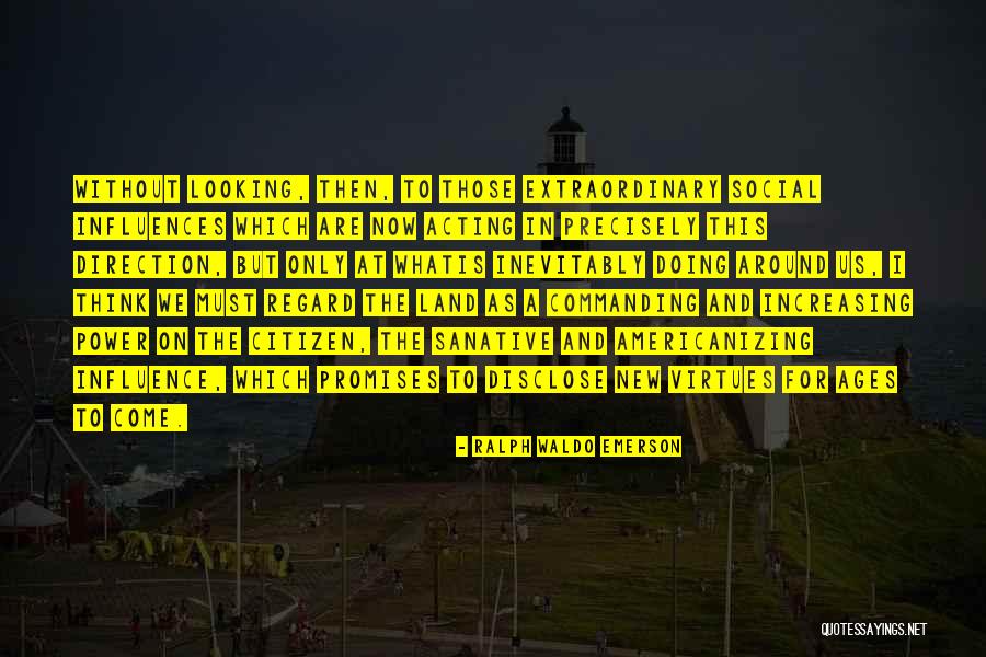 Americanizing Quotes By Ralph Waldo Emerson Americanizing Quotes By Ralph Waldo Emerson
