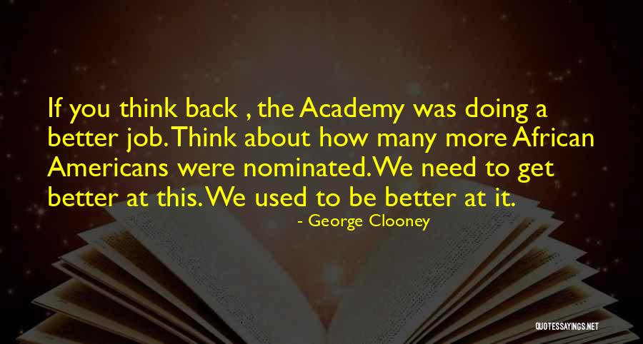 Americans Need Quotes By George Clooney Americans Need Quotes By George Clooney