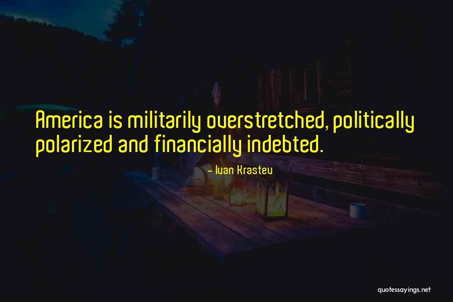 Americansitenzentest Quotes By Ivan Krastev Americansitenzentest Quotes By Ivan Krastev