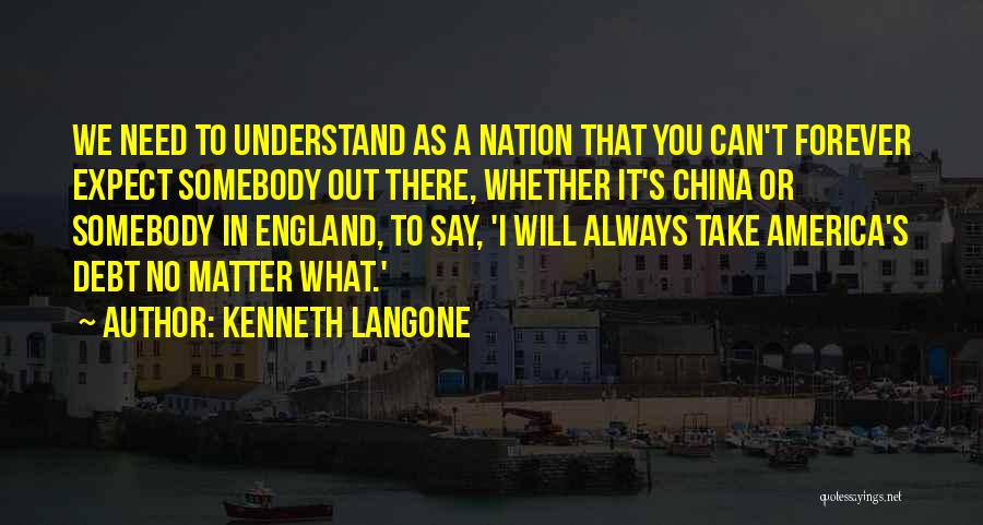 America's Debt Quotes By Kenneth Langone
