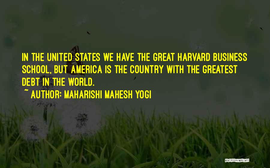 America's Debt Quotes By Maharishi Mahesh Yogi