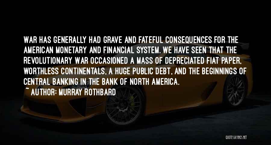 America's Debt Quotes By Murray Rothbard