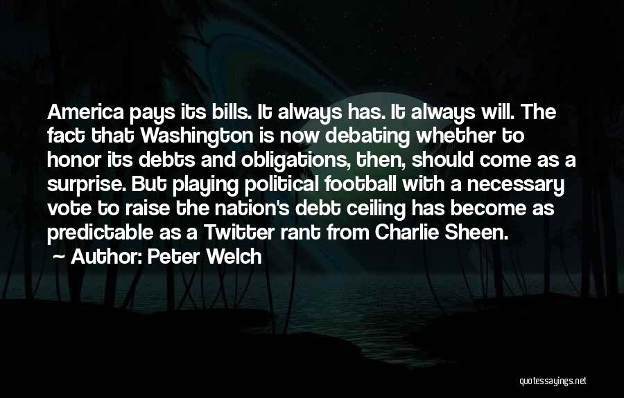 America's Debt Quotes By Peter Welch
