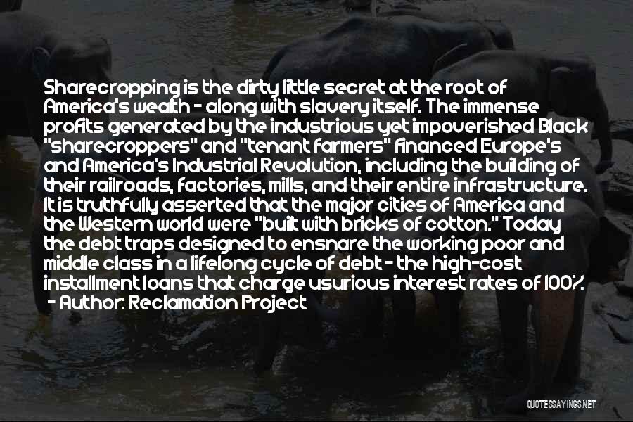 America's Debt Quotes By Reclamation Project