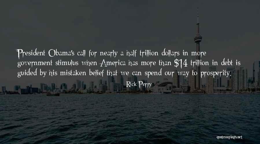 America's Debt Quotes By Rick Perry America's Debt Quotes By Rick Perry