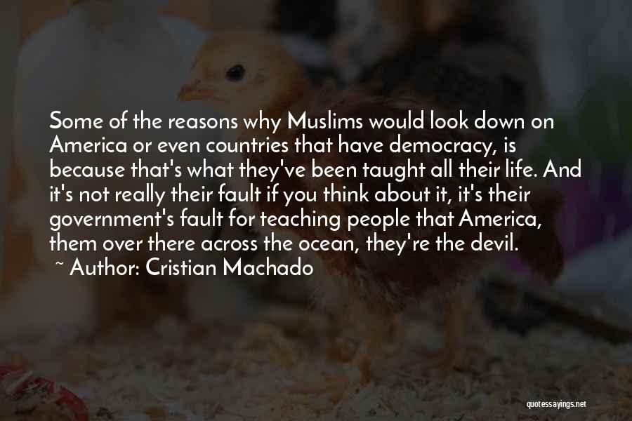 America's Democracy Quotes By Cristian Machado