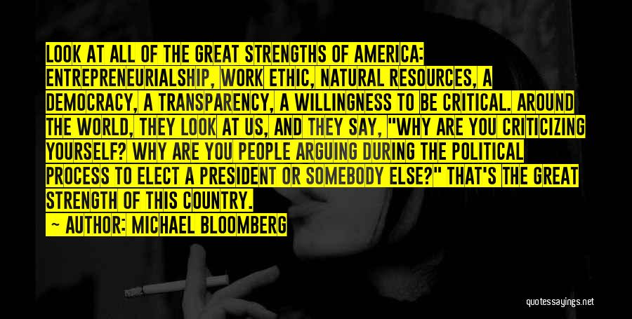 America's Democracy Quotes By Michael Bloomberg