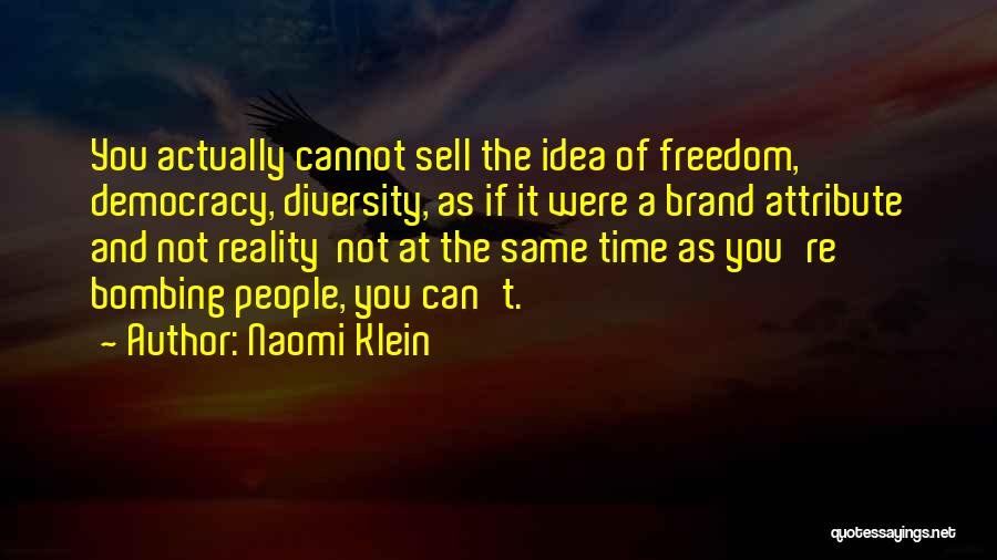 America's Diversity Quotes By Naomi Klein