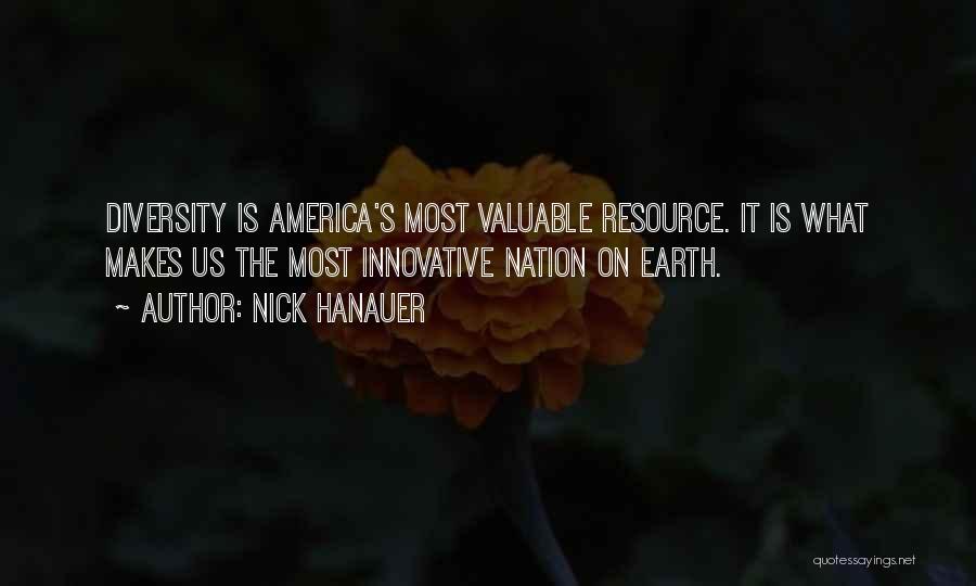 America's Diversity Quotes By Nick Hanauer