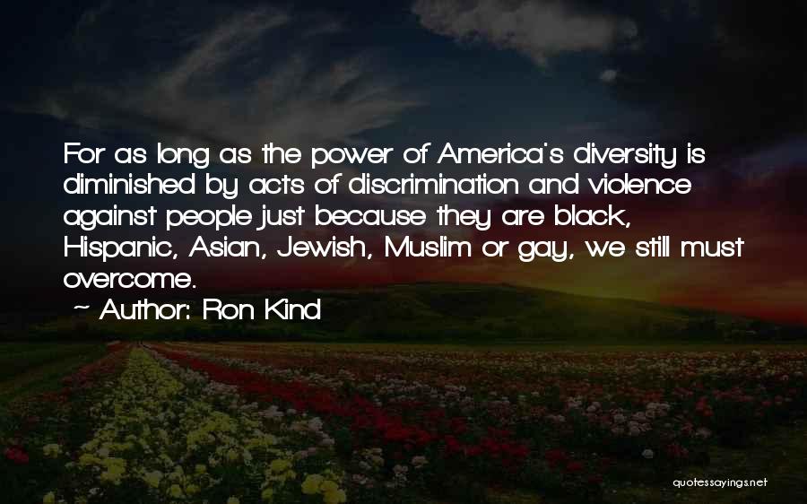 America's Diversity Quotes By Ron Kind