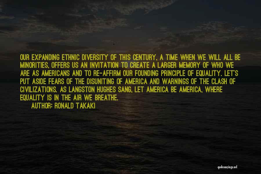 America's Diversity Quotes By Ronald Takaki