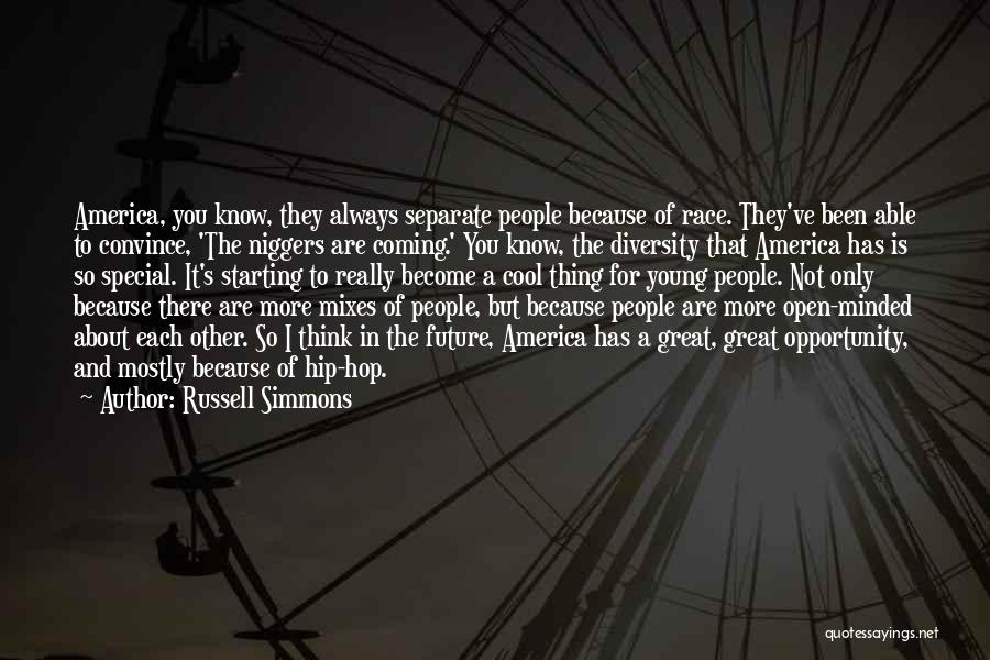 America's Diversity Quotes By Russell Simmons