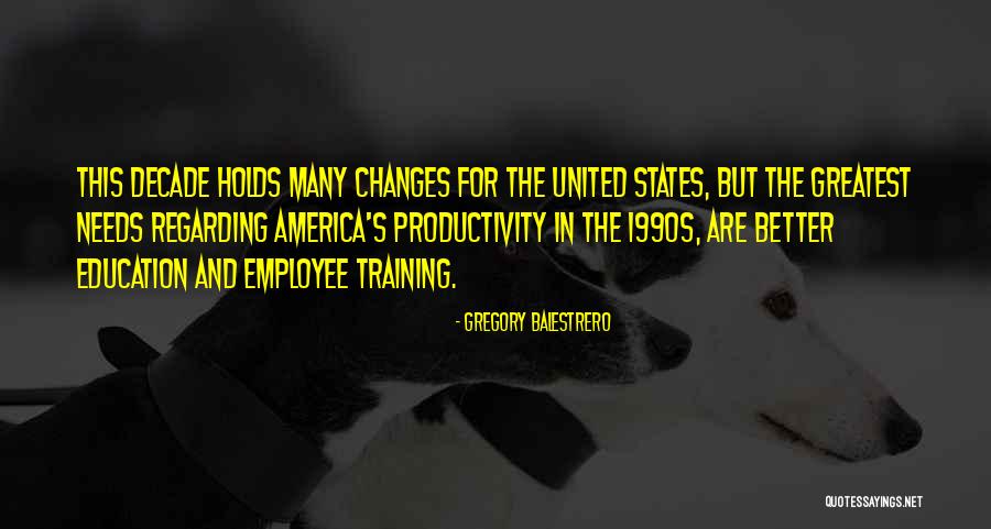 America's Education Quotes By Gregory Balestrero America's Education Quotes By Gregory Balestrero