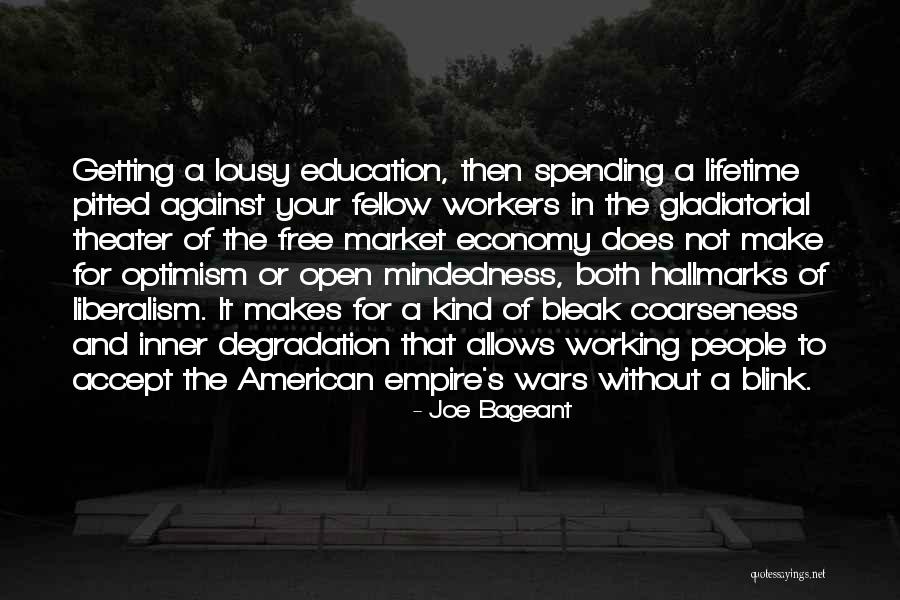 America's Education Quotes By Joe Bageant America's Education Quotes By Joe Bageant