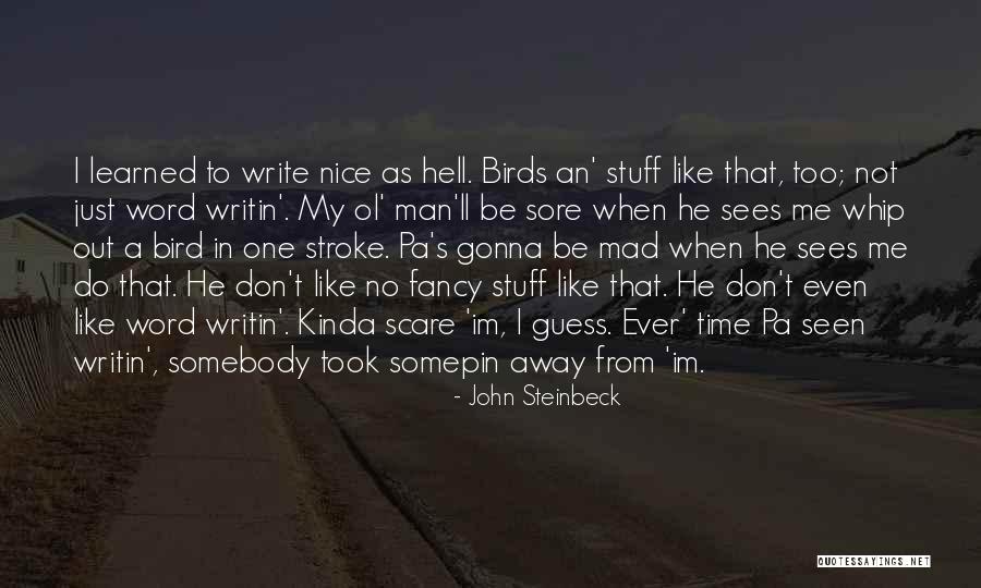 America's Education Quotes By John Steinbeck America's Education Quotes By John Steinbeck